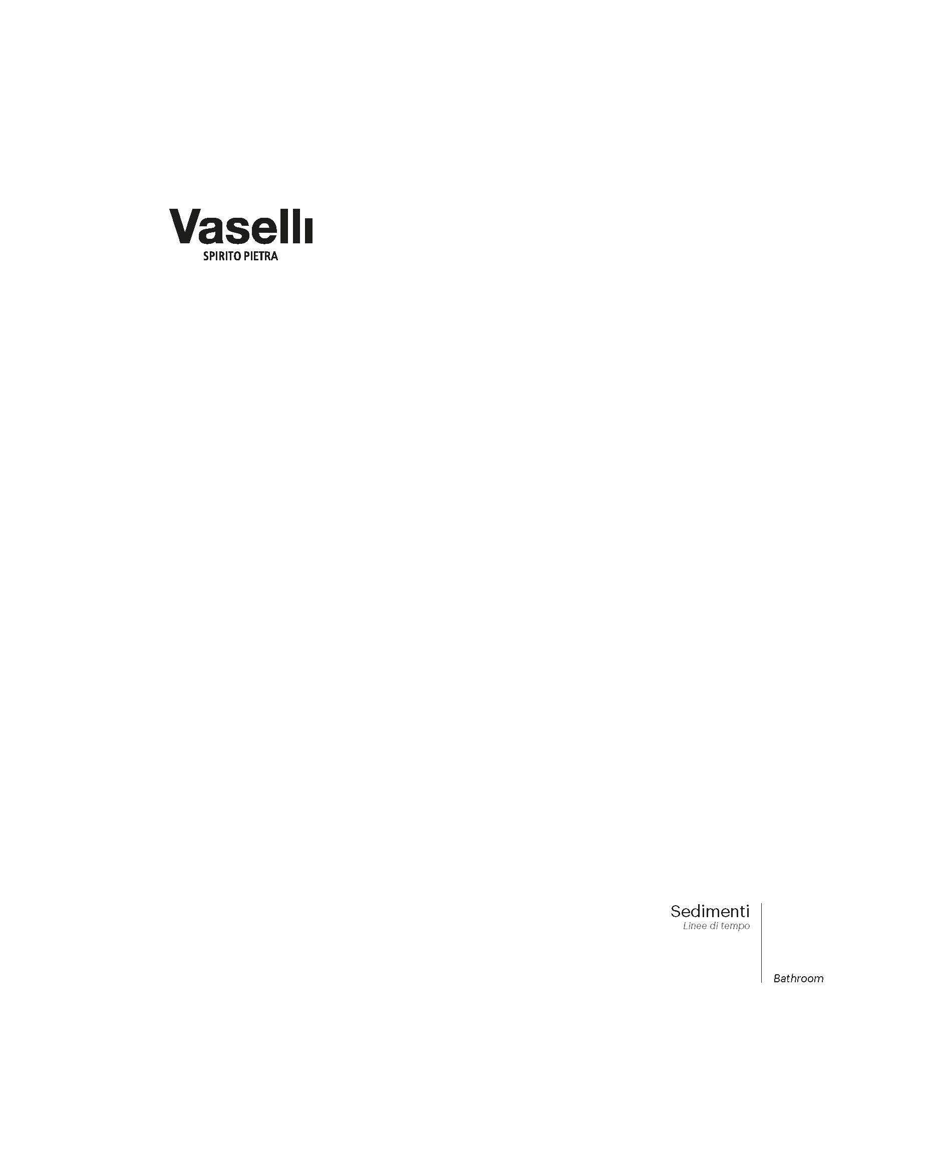 Vaselli Sedimenti Bathroom Collection